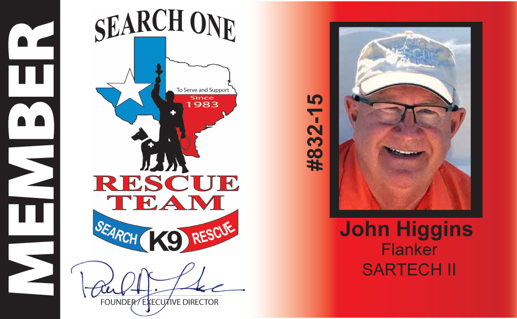 John Higgins - Vice President of Search One Rescue Team